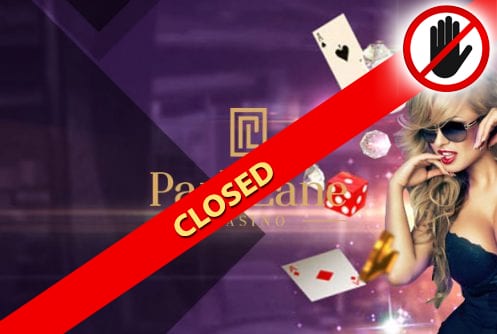 Parklane Casino Closed
