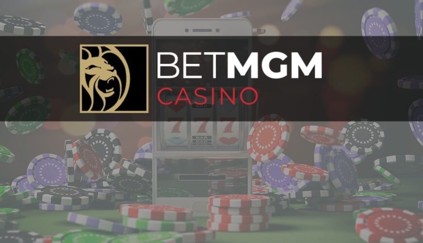 BetMGM Casino The Brand That Has Everything You Might Need