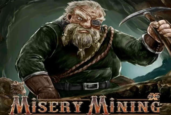 Misery Mining Slot