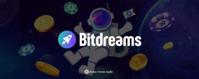 BitDreams Casino Will Make All Your Dreams Come True