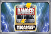Danger High Voltage Megapays Slot