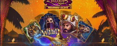 10 001 Nights MegaWays Slot Will Tell You A Story About Big Treasures