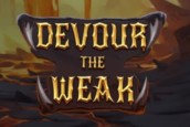 Devour The Weak Slot