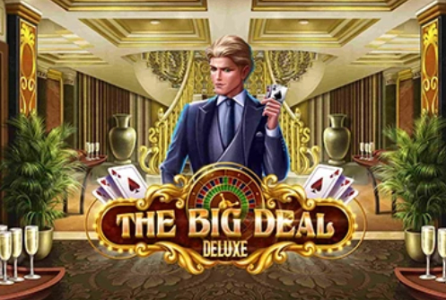 The Big Deal Deluxe Slot