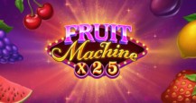 Fruit Machine x25 slot