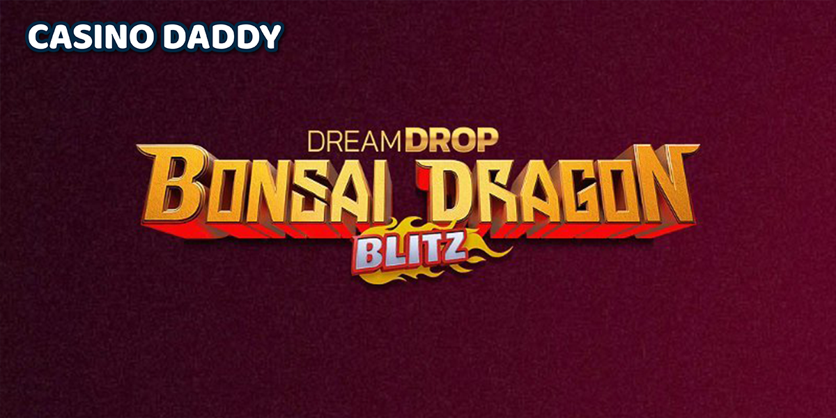Bonsai Dragon Blitz Dream Drop Casino Slot
