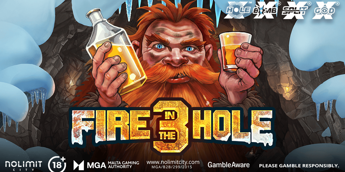 Fire in the Hole 3 Casino Slot