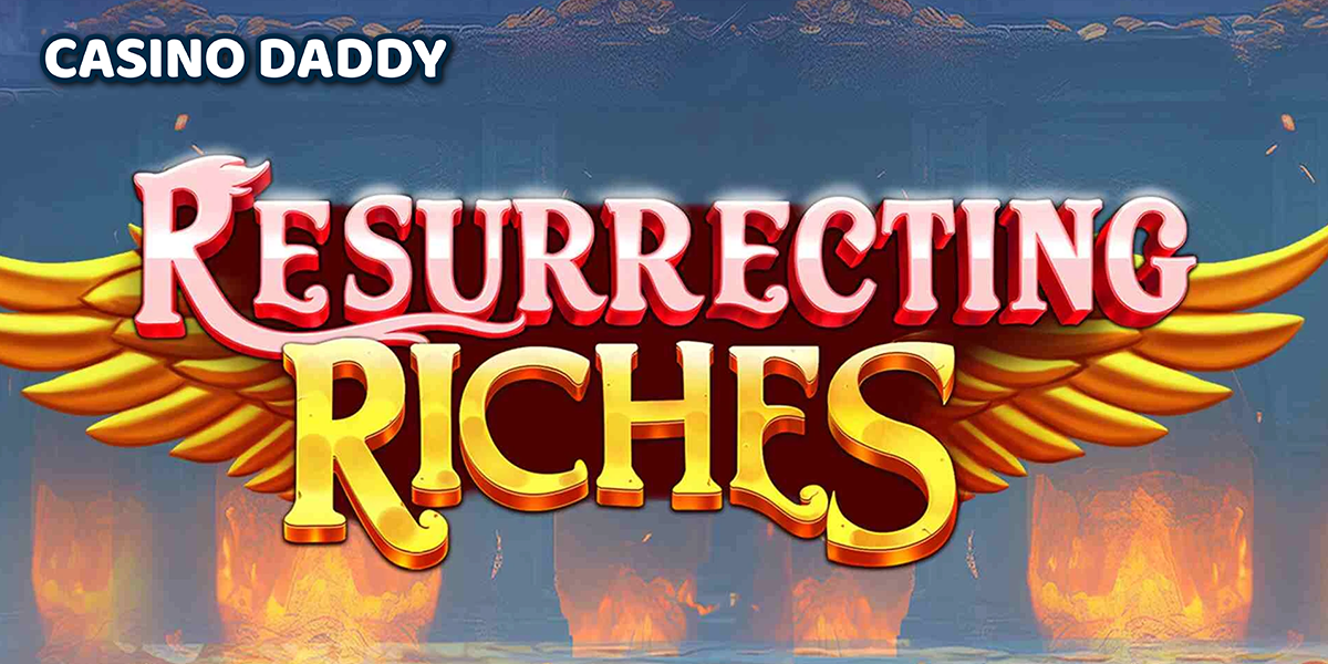 Resurrecting Riches Casino Slot