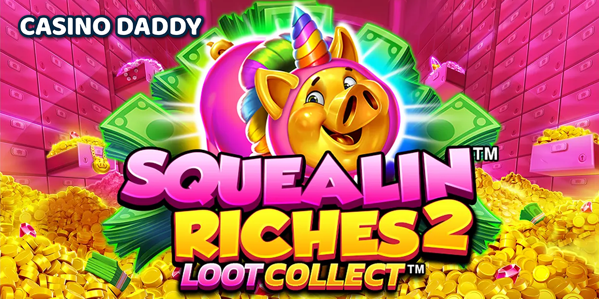 Squealin Riches 2 Casino Slot