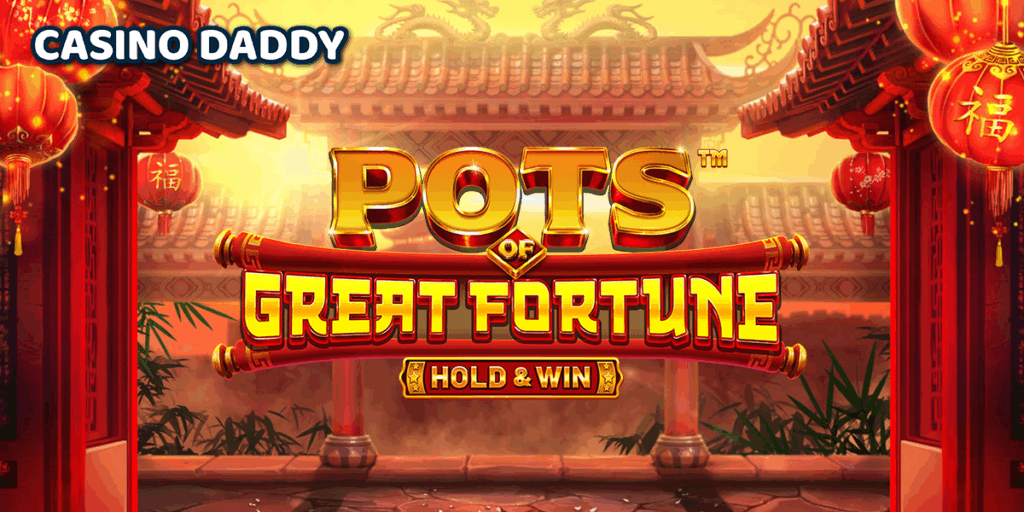 Pots of Great Fortune Hold & Win