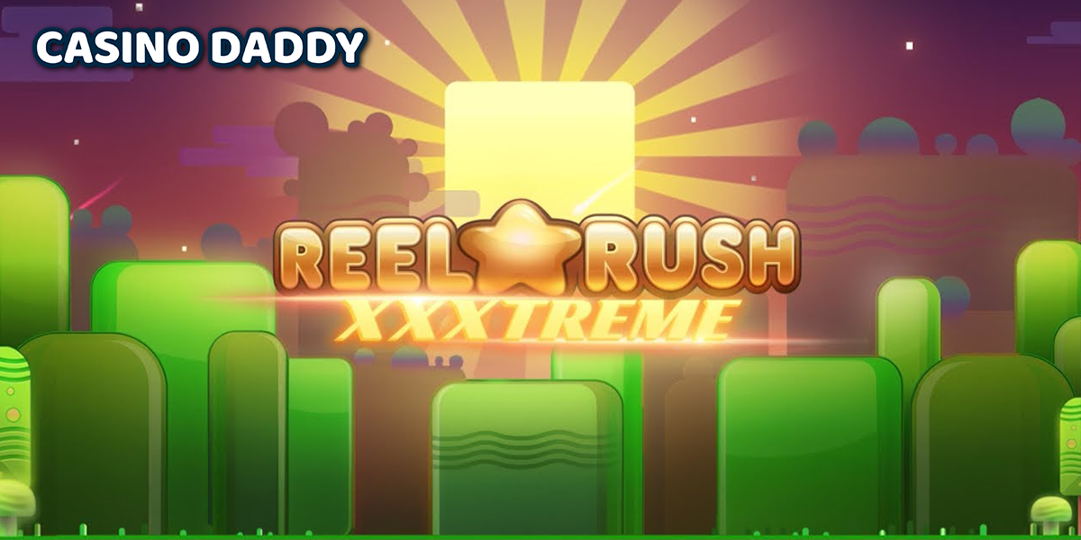 Reel Rush XXXtreme