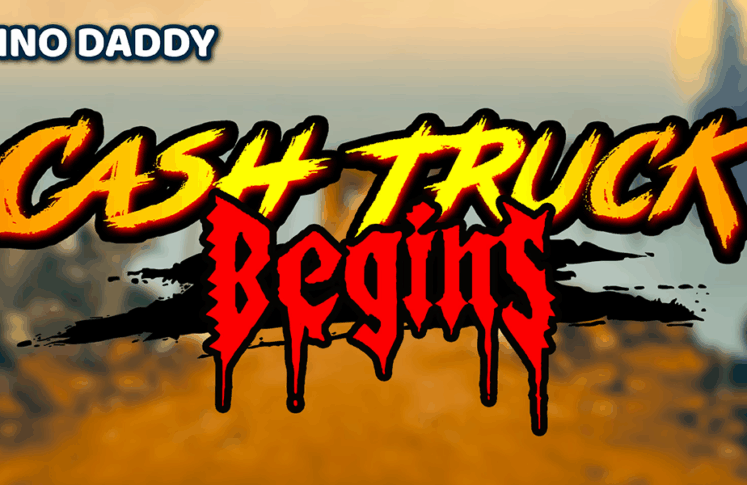 Cash Truck Begins