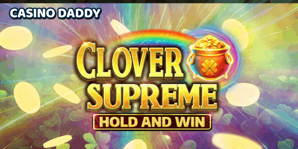 Clover Supreme Casino Slot