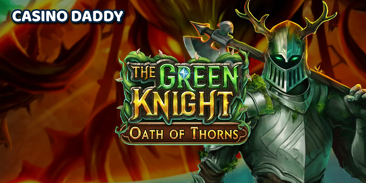 The Green Knight Oath of Thorns Casino Slot