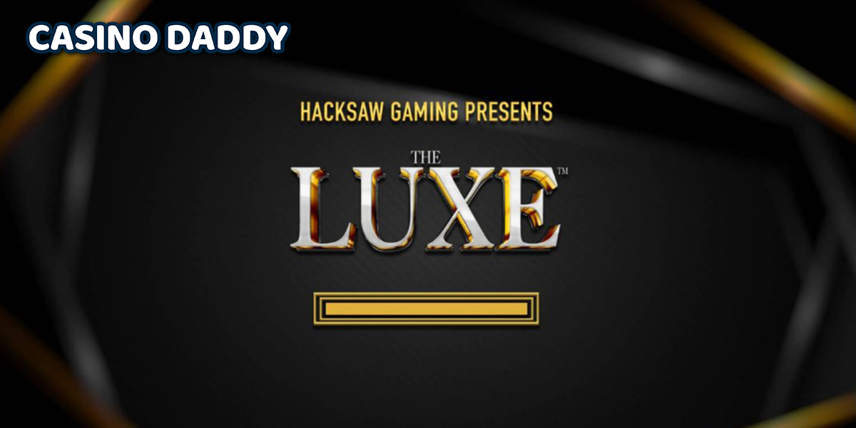 The Luxe Casino Slot