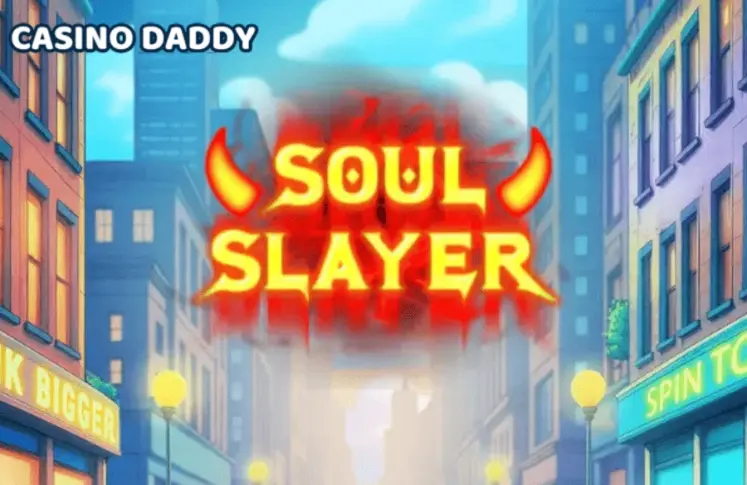Soul Slayer Slot