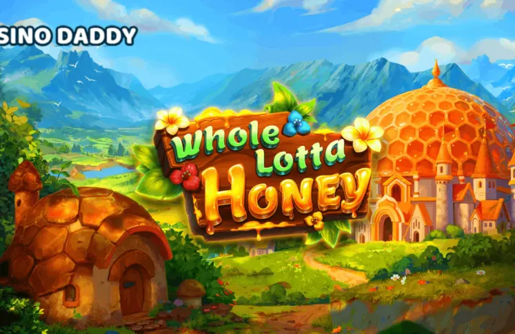 Whole Lotta Honey
