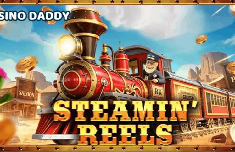 Steamin’ Reels