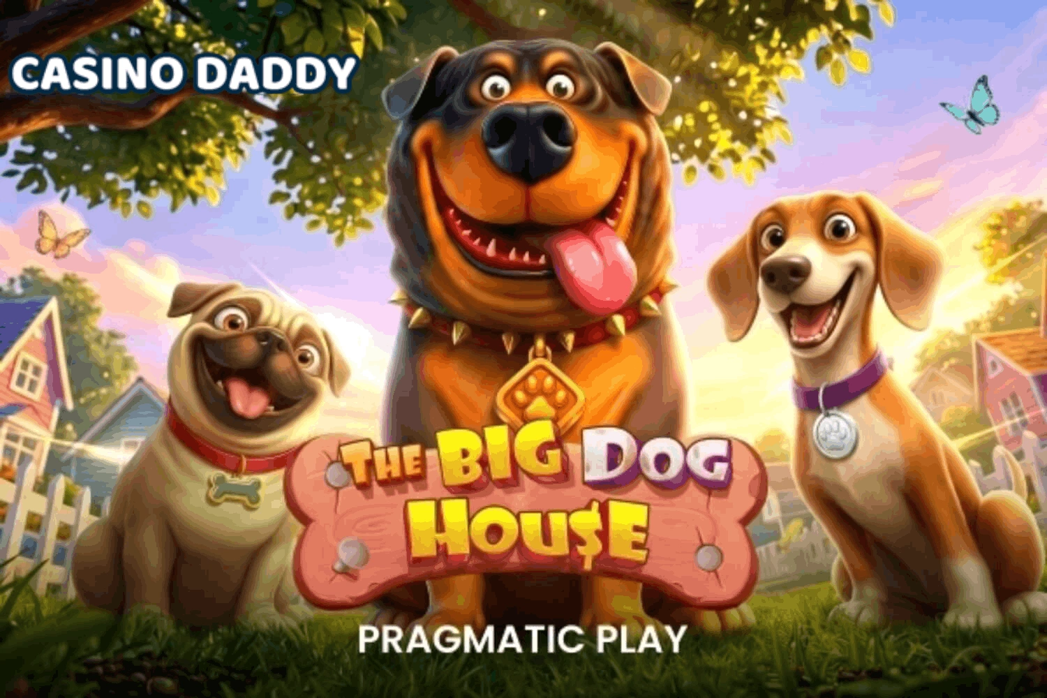 The Big Dog House