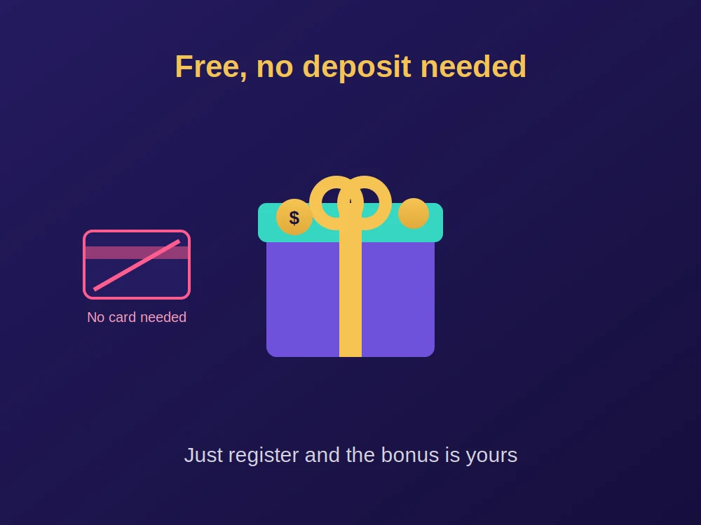 What no deposit casino bonuses are, free with no payment