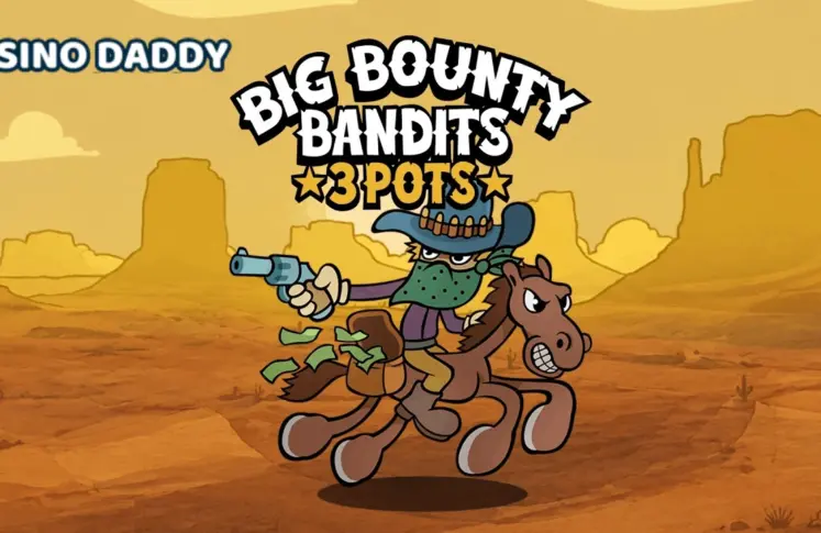 Big Bounty Bandits 3 Pots