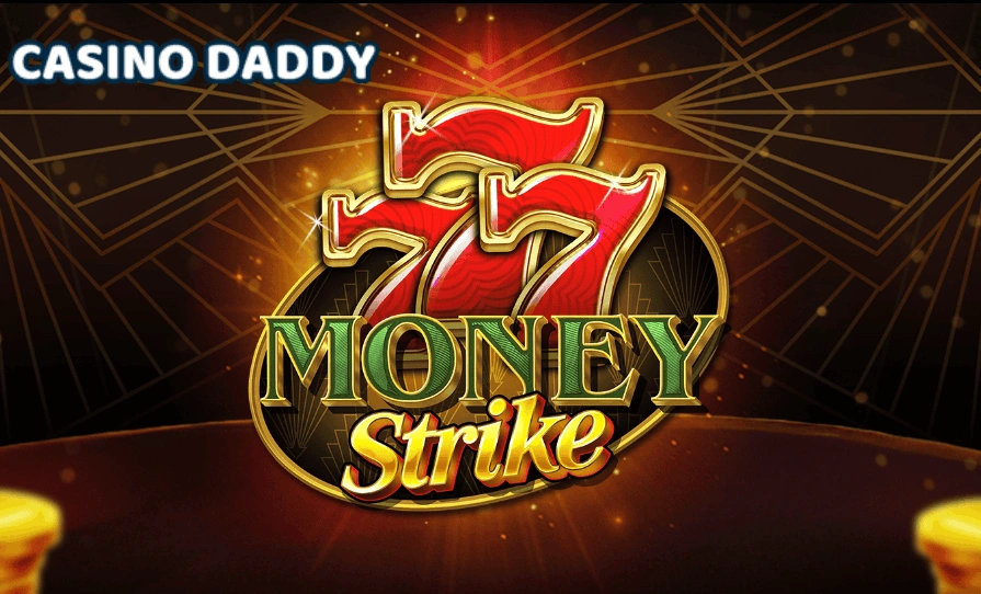 777 Money Strike