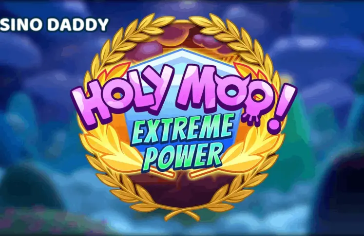Holy Moo Extreme Power