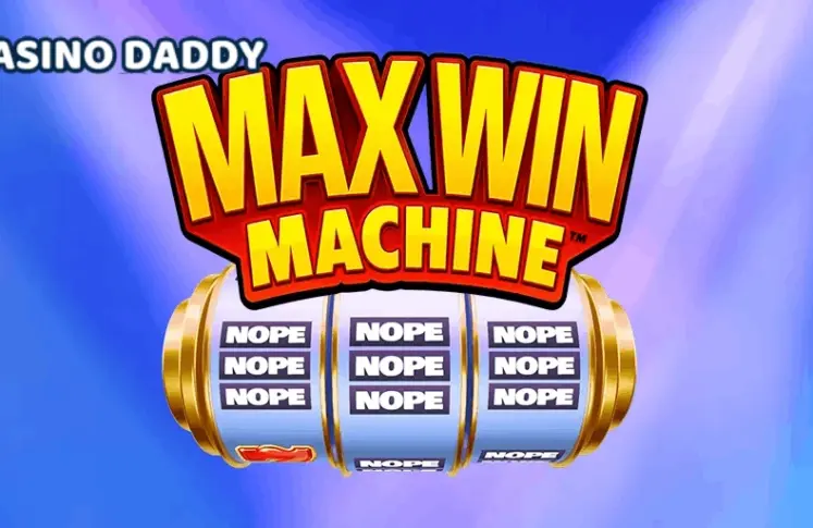 Max Win Machine